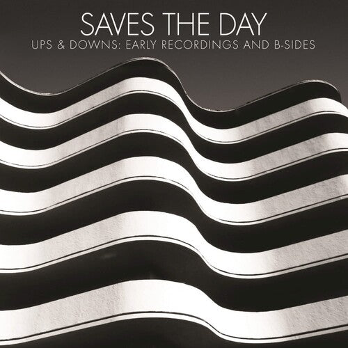 SAVES THE DAY - UPS & DOWNS: EARLY RECORDINGS AND B-SIDES
