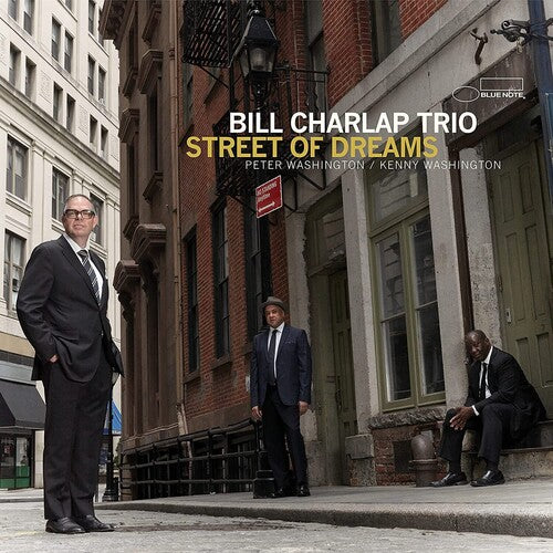 CHARLAP,BILL - STREET OF DREAMS