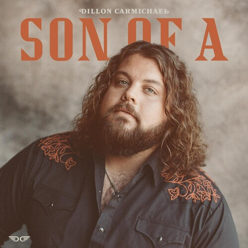 CARMICHAEL,DILLON - SON OF A