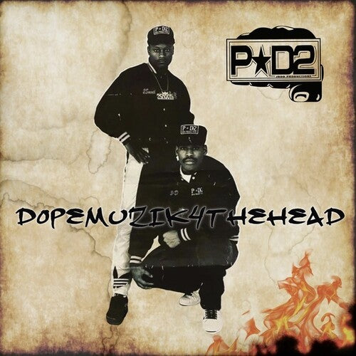 P-D2 - DOPEMUZIK4THEHEAD