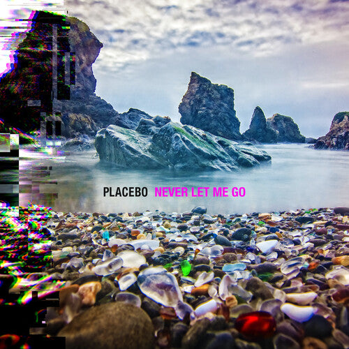 Placebo – Never Let Me Go