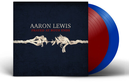 Aaron Lewis – Frayed At Both Ends (Deluxe) [Red & Blue]