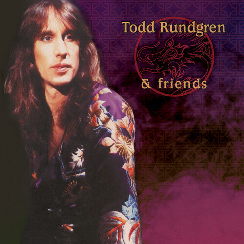 RUNDGREN,TODD - TODD RUNDGREN & FRIENDS