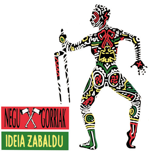 Negu Gorriak – Ideia Zabaldu