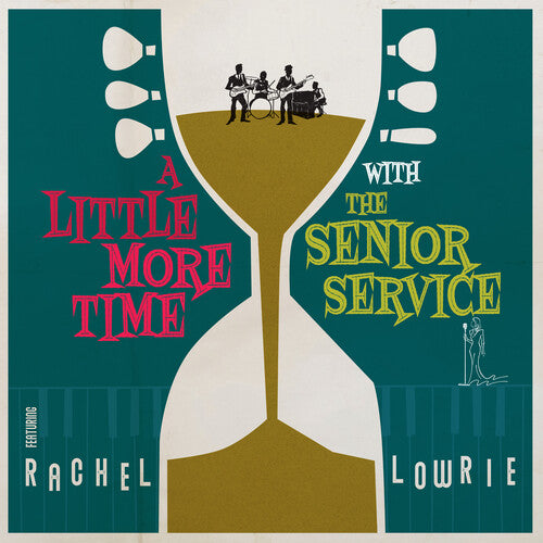 SENIOR SERVICE / LOWRIE,RACHEL - LITTLE MORE TIME WITH