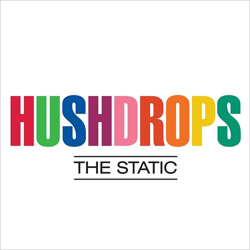 Hushdrops – Static