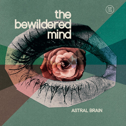 Astral Brain – The Bewildered Mind