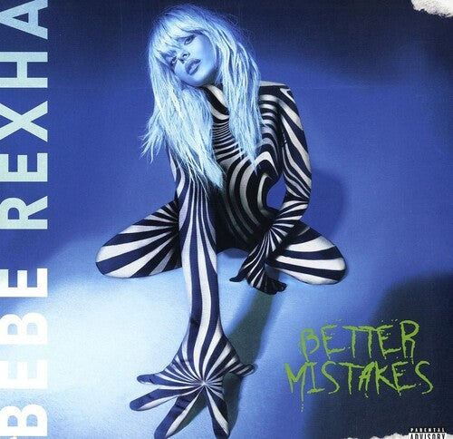 BEBE REXHA - BETTER MISTAKES