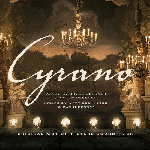 DESSNER,BRYCE / DESSNER,AARON - CYRANO - O.S.T.
