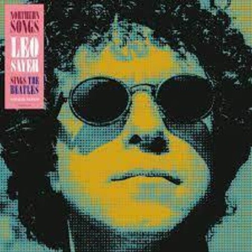 SAYER,LEO - NORTHERN SONGS: LEO SAYER SINGS THE BEATLES