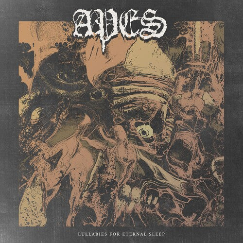 The Apes – Lullabies For Eternal Sleep