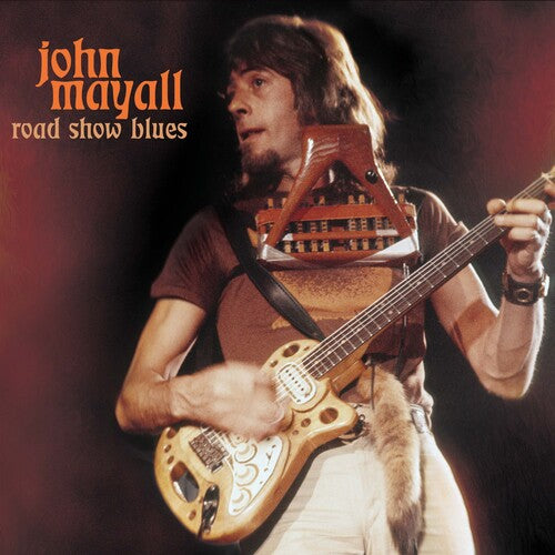 MAYALL,JOHN - ROAD SHOW BLUES