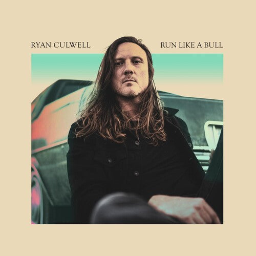 CULWELL,RYAN - RUN LIKE A BULL