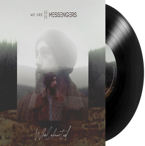 WE ARE MESSENGERS - WHOLEHEARTED