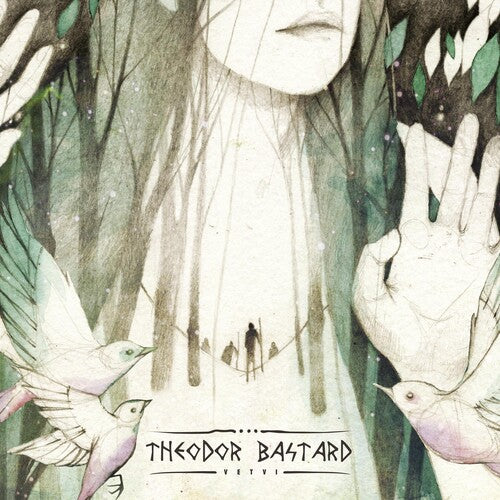 THEODOR BASTARD - VETVI