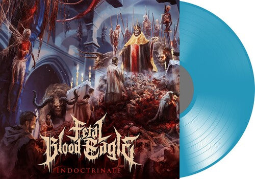 FETAL BLOOD EAGLE - INDOCTRINATE (TRANSPARENT BLUE)