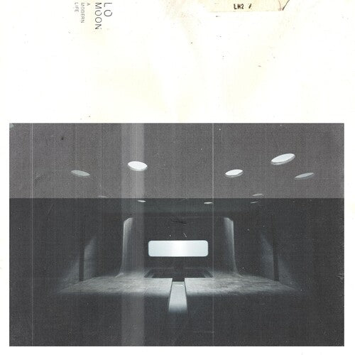 LO MOON - MODERN LIFE