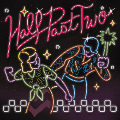 Half Past Two – Half Past Two