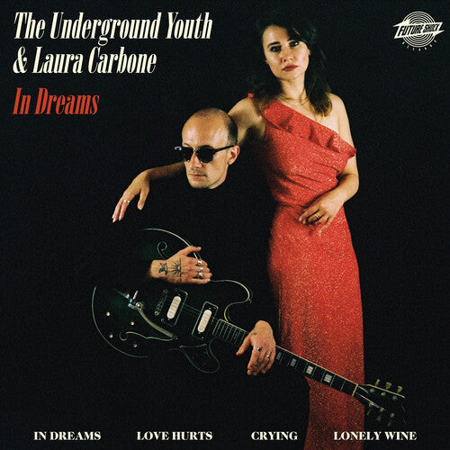 UNDERGROUND YOUTH / CARBONE,LAURA - IN DREAMS