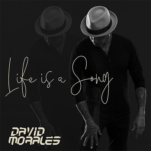 MORALES,DAVID - LIFE IS A SONG
