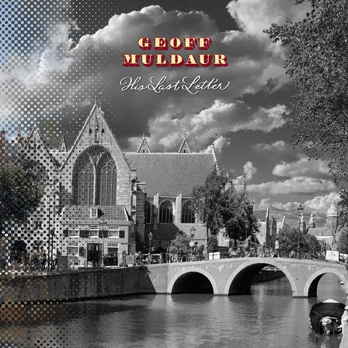 MULDAUR,GEOFF - HIS LAST LETTER