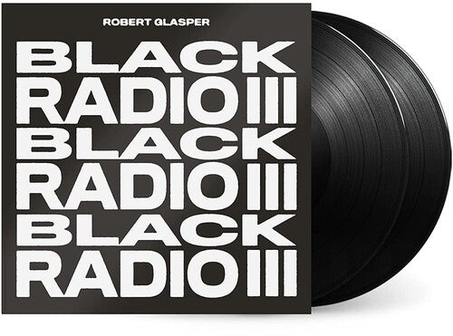 GLASPER,ROBERT - BLACK RADIO III