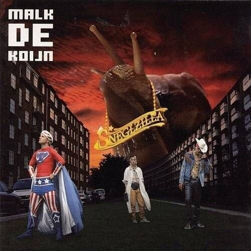 MALK DE KOIJN - SNEGLZILLA
