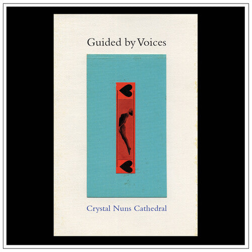 Guided by Voices – Crystal Nuns Cathedral
