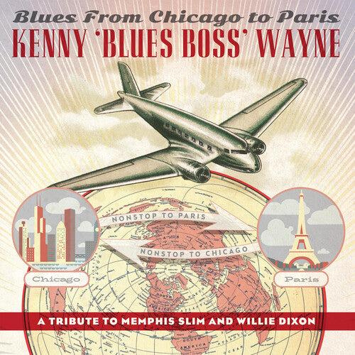 WAYNE,KENNY - BLUES FROM CHICAGO TO PARIS