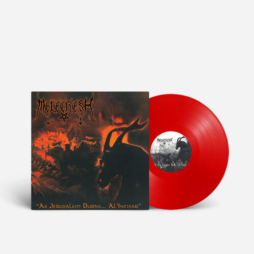 MELECHESH - AS JERUSALEM BURNS.AL'INTISAR