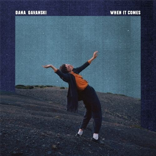 GAVANSKI,DANA - WHEN IT COMES (CLEAR)