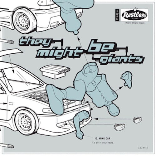 They Might Be Giants – Mink Car