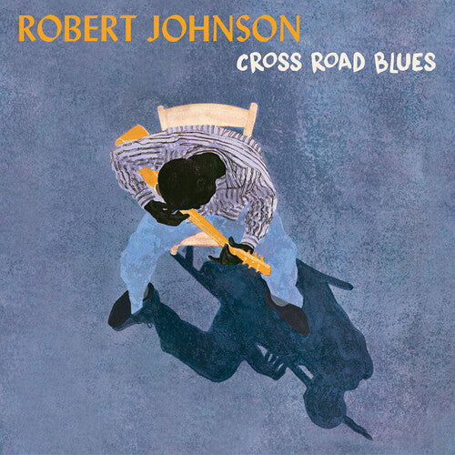 JOHNSON,ROBERT - CROSS ROAD BLUES