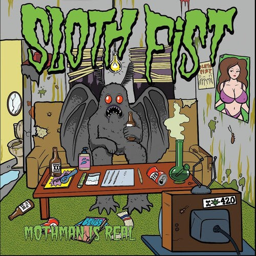 SLOTH FIST - MOTHMAN IS REAL