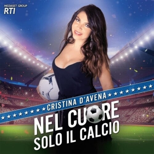 D'AVENA,CRISTINA - NEL CUORE SOLO IL CALCIO