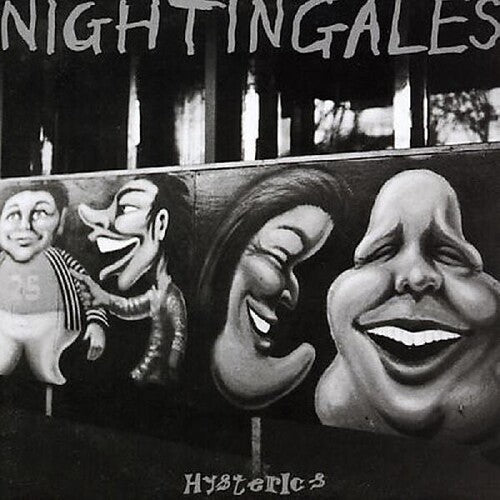 NIGHTINGALES - HYSTERICS