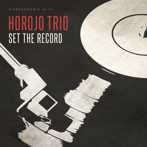 HOROJO TRIO - SET THE RECORD