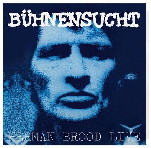 Herman Brood – Buhnensucht / Live (IEX)