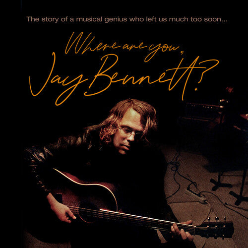 BENNETT,JAY - WHERE ARE YOU JAY BENNETT?