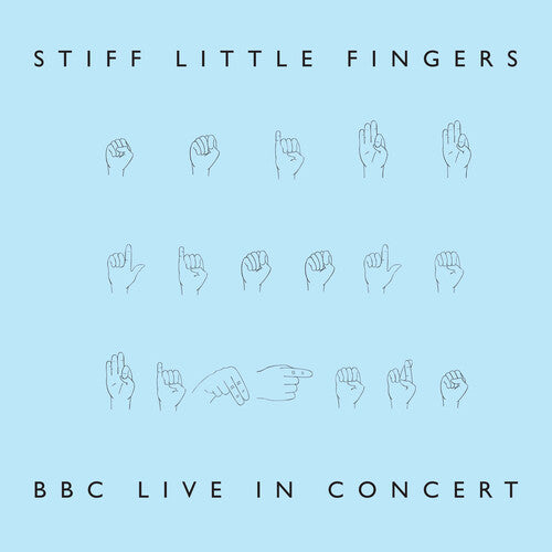 STIFF LITTLE FINGERS - BBC LIVE IN CONCERT