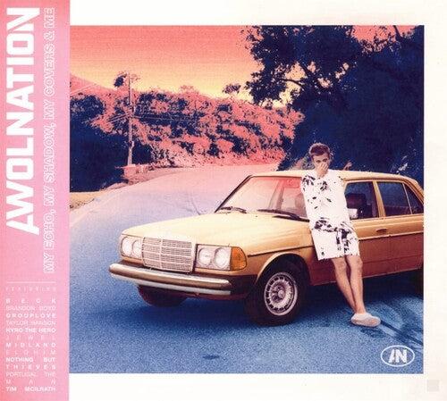 AWOLNATION - MY ECHO MY SHADOW MY COVERS & ME (BNM)