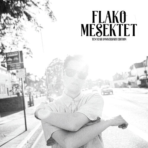 FLAKO - MESEKTET 10TH ANNIVERSARY EDITION