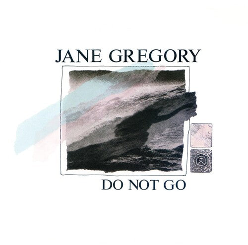 GREGORY,JANE - DO NOT GO