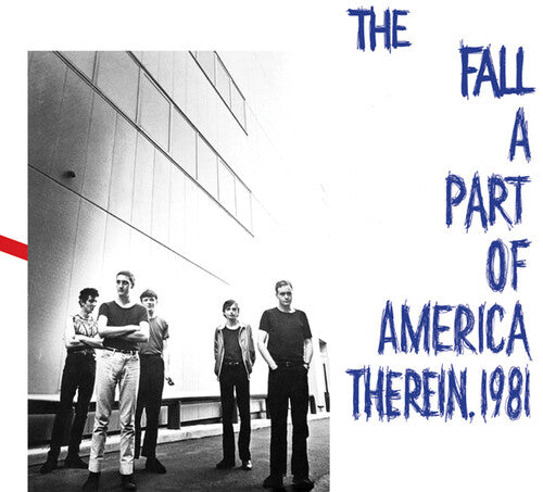 FALL - PART OF AMERICA THEREIN 1981