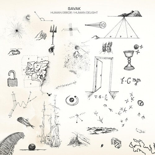 SAVAK - HUMAN ERROR / HUMAN DELIGHT
