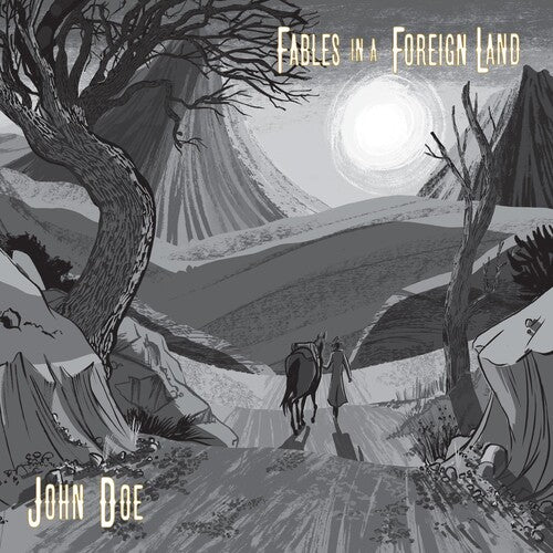 DOE,JOHN - FABLES IN A FOREIGN LAND