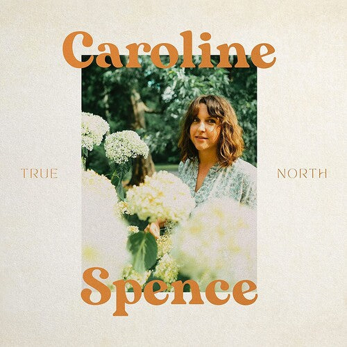 SPENCE,CAROLINE - TRUE NORTH