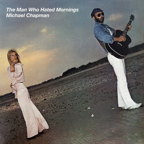 CHAPMAN,MICHAEL - MAN WHO HATED MORNINGS
