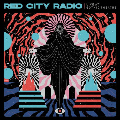 RED CITY RADIO - LIVE AT GOTHIC THEATER
