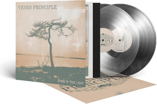 VENUS PRINCIPLE - STAND IN YOUR LIGHT (CRYSTAL CLEAR)